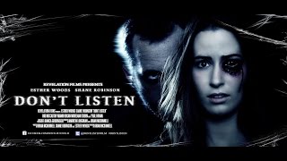 Don't Listen - Official Trailer