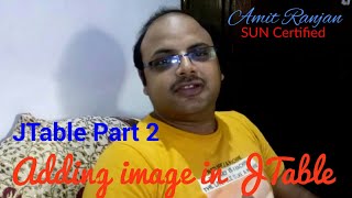 How to add image in GUI Java | How to add image in a JTable cell | JTable #2 @AmitRanjan