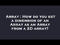 Array : How do you get a dimension of an Array as an Array from a 2D array?