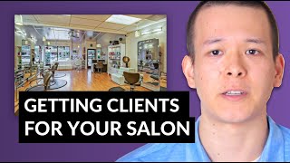 How To Get Clients For Your Salon (Online Marketing)