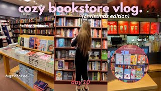 christmas bookstore vlog ❄️📖 book shopping and haul (cozy & aesthetic) | vlogmas day 10!