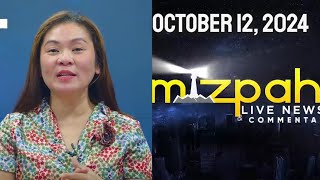 Mizpah Live News and Commentary October 12, 2024