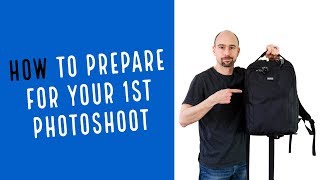 How to Prepare for Your First Photoshoot