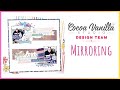 Use Mirroring to Create Balance | 12x12 Scrapbook Layout | CVS DT