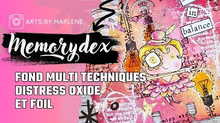 Carte Memorydex FOND MULTI TECHNIQUES autour des DISTRESS OXIDE