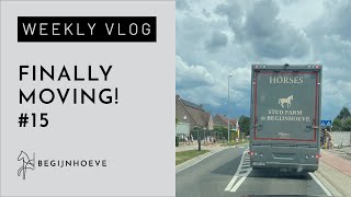 The big moving day has finally arrived! | Begijnhoeve | Weekvlog #15