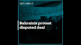 Bahrainis protest against disputed deal with Israel