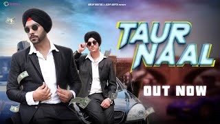 TAUR NAAL || Featuring @SahibNoor123 || Avleen Dhanjal || Dolly Digital