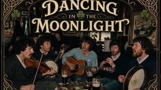 Toploader - Dancing In The Moonlight (Irish Folk)
