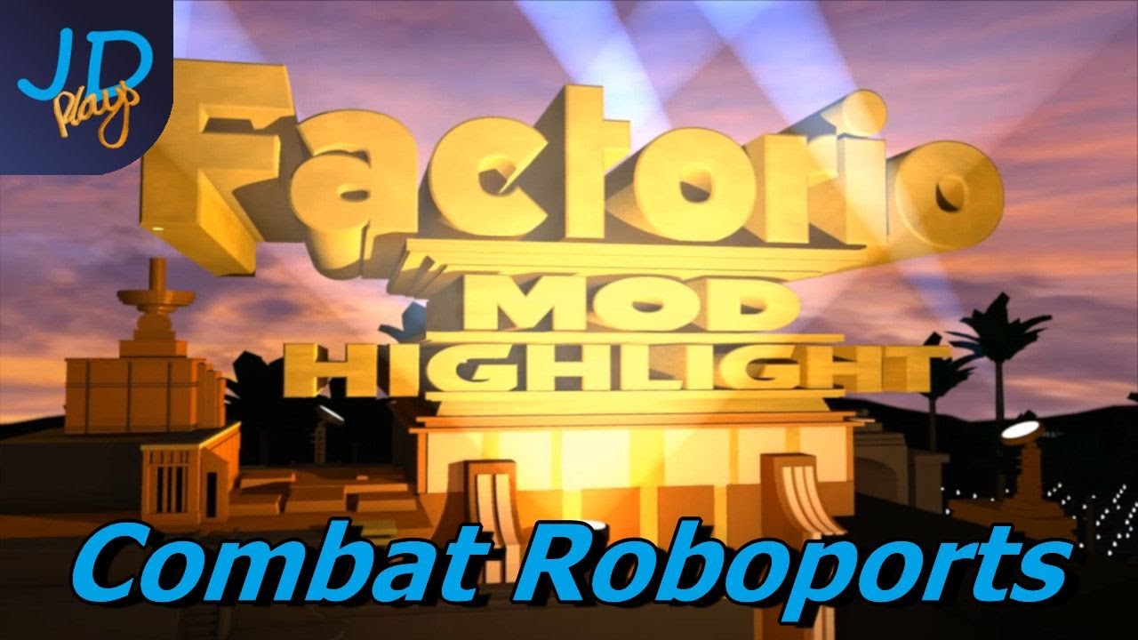 Combat Roboports Factorio Mod Highlight Youtube