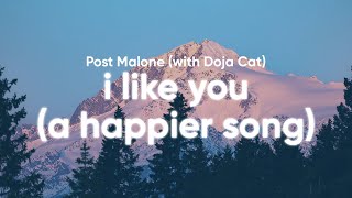 Post Malone & Doja Cat - I Like You (A Happier Song) (Clean - Lyrics)
