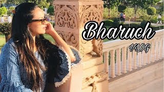 BHARUCH Vlog | Places to Visit in Bharuch | Being a Tourist in my own town | Dhruva Gandhi