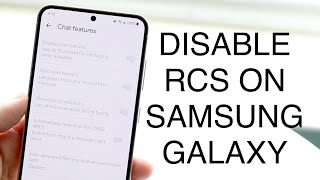 How To Turn Off RCS Messages On Samsung Galaxy! (2023)