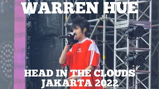 WARREN HUE - LIVE AT HEAD IN THE CLOUDS JAKARTA 2022