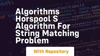 algorithms horspool s algorithm for string matching problem