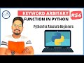 How to use Arbitrary Arguments in Python