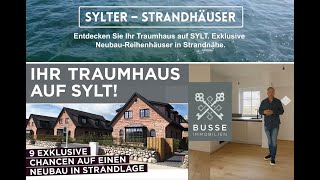 Sylter-Strandhaus.de – Präsentation unserer 9 Luxus-Neubau-Reihenhäuser in Strandnähe auf SYLT.