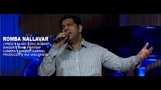 Romba Nallavar - Rana Prathap