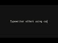 Typewriter Effect CSS | HTML & CSS