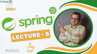 Spring/Spring Boot || Lecture 5 || #framework #java #scalive #coding