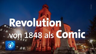 Was passierte in der Paulskirche? Die Revolution von 1848 als Comic