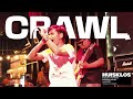 Crawl - Break Down The Wall #5