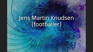 Jens Martin Knudsen (footballer)