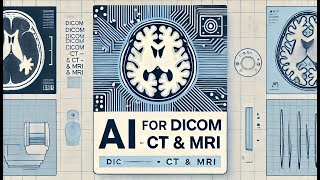 Open-Source & Pre-Trained AI Models for DICOM | CT & MRI Segmentation Explained!