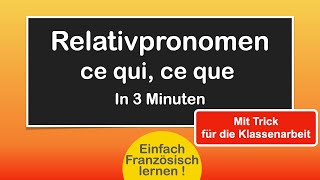 ce qui /ce que - französische Relativpronomen einfach lernen!