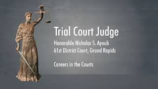 MSC Learning Center “Careers in the Courts” – District Court Judge Nicholas Ayoub