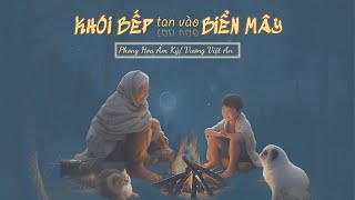 [Pinyin/Vietsub] Khói bếp tan vào biển mây (炊煙散雲海)-Phong Hoa Âm Kỷ/Vương Việt An (風華音紀 /王樾安)