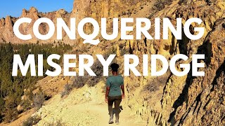 Conquering Misery Ridge in Oregon + STUNNING canyon views!