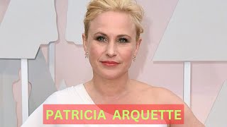 Patricia Arquette Bio, Siblings, Age, Parents, Net Worth, Teeth, Husband, Height, TV Shows