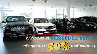 Hỗ trợ 50% thế trước bạ khi mua xe Mercedes trong tháng 01 với số lượng giới hạn