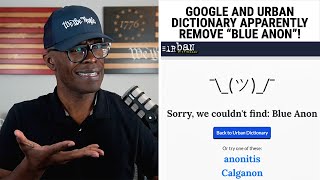 Urban Dictionary Removed Blue Anon From Its Website Why