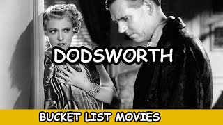 Dodsworth (1936) Review – Watching Every Best Picture Nominee from 1927-2028