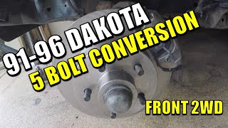 Dakota 5 Lug Conversion - 91-96 2WD - Racer X Garage Ep. 16