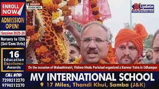 On the occasion of Mahashivratri, Vishwa Hindu Parishad organized a Kanwar Yatra in Udhampur