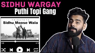 Puthi Topi Gang - SIDHU WARGAY | The Sorted Review