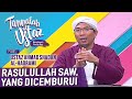 Tanyalah Ustaz (2020) | Sirah : Rasulullah S.A.W. Yang Di Cemburui (Thu, Oct 29)