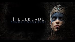 HELLBLADE: SENUAS SACRIFICE #001 - Eine verzweifelte Seele in einer kaputten Welt