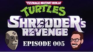 BATTLE BROS VS SUPER SHREDDER - FINALE. (TMNT Shredder's Revenge - Ep 005)