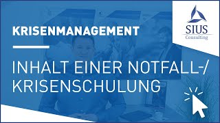 Krisenmanagement - Inhalt einer Notfall- und Krisenschulung (Krisenmanagement Unternehmen)