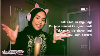 NYAMAN - ANDMESH KAMALENG (Cover Lyrics) | Santiana Ramli #SUNtianaDAY #62