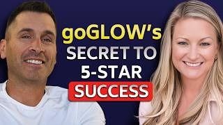 Attract Loyal Customers and Earn 5-Star Reviews With goGLOW’s Tori Johnston