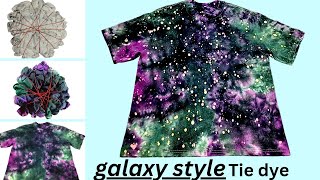 how to tie dye at home. Galaxy print on tie-dye. easy and simple pattern tie-dye unique pattern