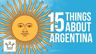 15 Things You Didn't Know About Argentina