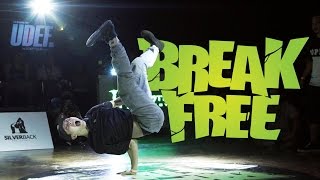 BREAK FREE 2015 Houston Bboy Battle | UDEF x Silverback x YAK