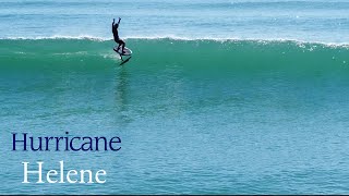 Hurricane Helene | Tow Foil Surfing