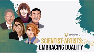 Scientist-Artists: Embracing Duality